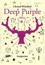 Indlæs billede til gallerivisning Christel Wiinblad: Deep Purple