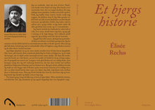 Indlæs billede til gallerivisning Élisée Reclus: Et bjergs historie