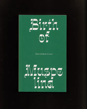 Indlæs billede til gallerivisning Marie Kølbæk Iversen: Birth of Muspelina