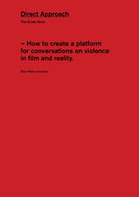Indlæs billede til gallerivisning Stine Marie Jacobsen: Direct Approach – The Guide Book