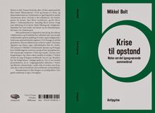 Indlæs billede til gallerivisning mikkel bolt : krise til opstand