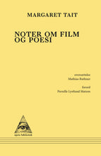 Indlæs billede til gallerivisning Margaret Tait: Noter om film og poesi