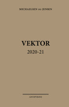 Indlæs billede til gallerivisning Jørgen Michaelsen & René Jean Jensen: Vektor 2020-21