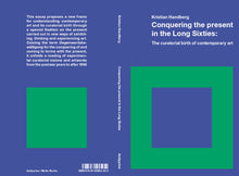Indlæs billede til gallerivisning Kristian Handberg: Conquering the present  in the Long Sixties