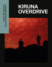 Indlæs billede til gallerivisning Kiruna Overdrive