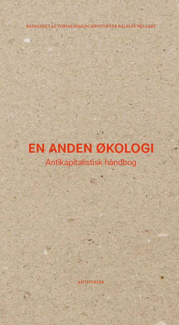 En anden økologi – Antikapitalistisk håndbog