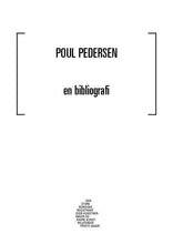 Indlæs billede til gallerivisning Poul Pedersen – en bibliografi [Den store nordiske registrant over kunstnerbøger og andre kunstrelaterede trykte sager]