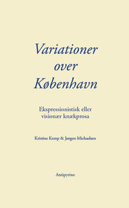 Kristine Kemp & Jørgen Michaelsen: Variationer over København