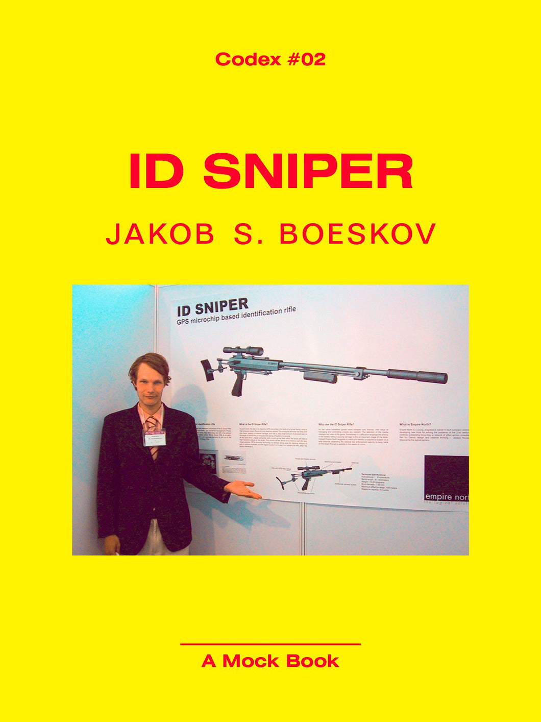 Jakob S. Boeskov: ID SNIPER