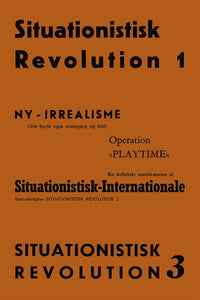 Situationistisk Revolution 1 — 3