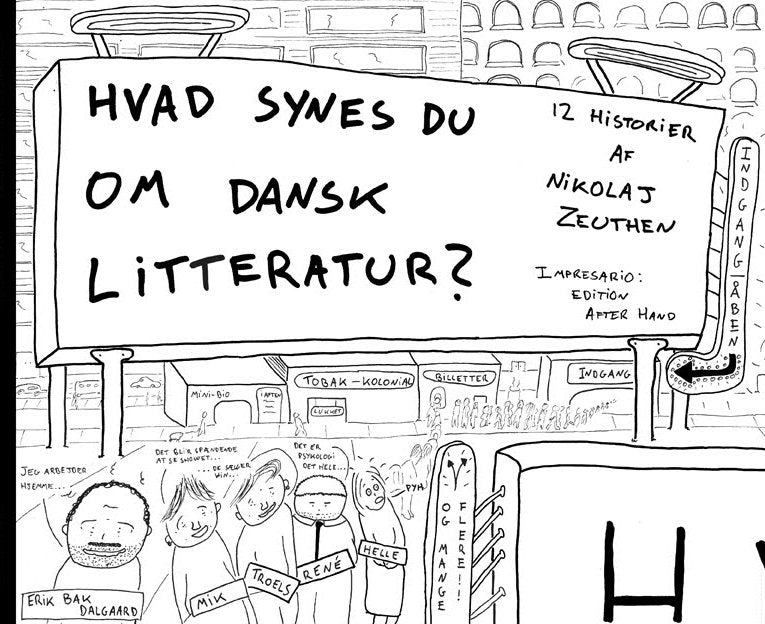 Nikolaj Zeuthen: Hvad synes du om dansk litteratur?