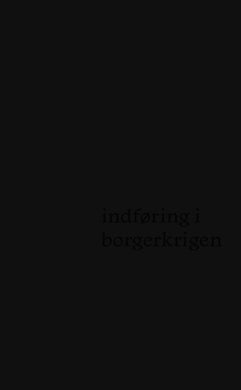 tiqqun: indføring i borgerkrigen