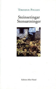 Tóroddur Poulsen: Steinsetingar/Stensætninger