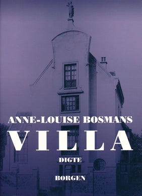 Anne-Louise Bosmans: VILLA