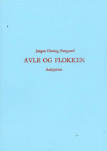 Indlæs billede til gallerivisning Jørgen Dissing Nørgaard: Avle og flokken