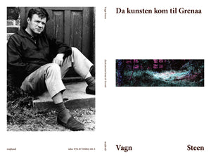 Vagn Steen: Da kunsten kom til Grenå