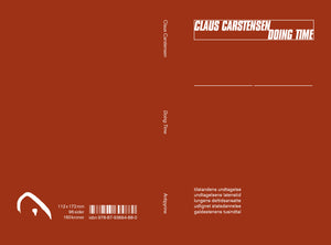 Claus Carstensen: Doing Time