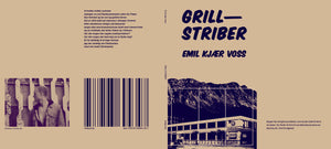 Emil Kjær Voss: Grillstriber