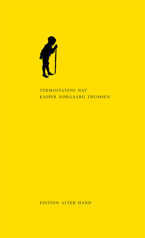 Kasper Nørgaard Thomsen: Termostatens nat